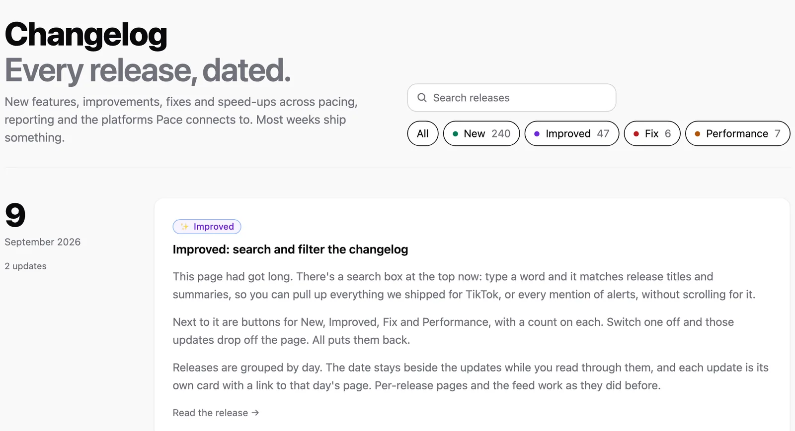 Pace changelog with releases grouped by day, a search box and New, Improved, Fix and Performance filter buttons